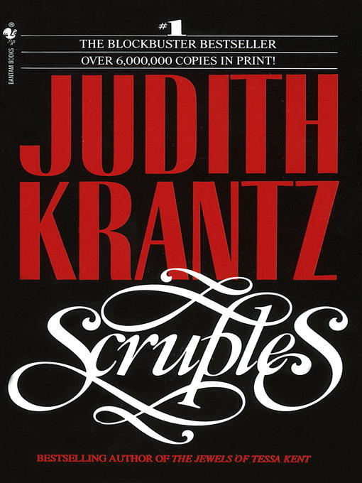 Title details for Scruples by Judith Krantz - Wait list